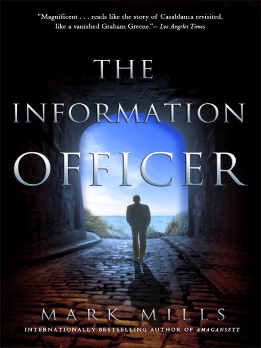 Title details for The Information Officer by Mark Mills - Wait list